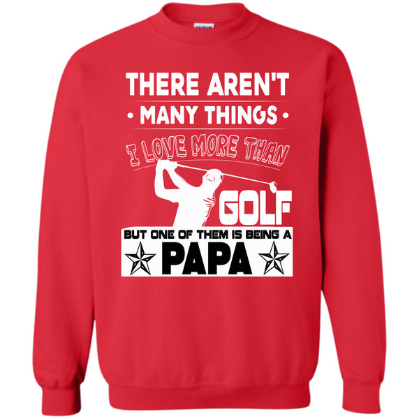 Being A Papa T Shirt, Coolest Golf Papa Sweatshirt