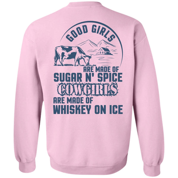 Being A Farmer T Shirt, Good Girls Are Made Of Sugar Sweatshirt