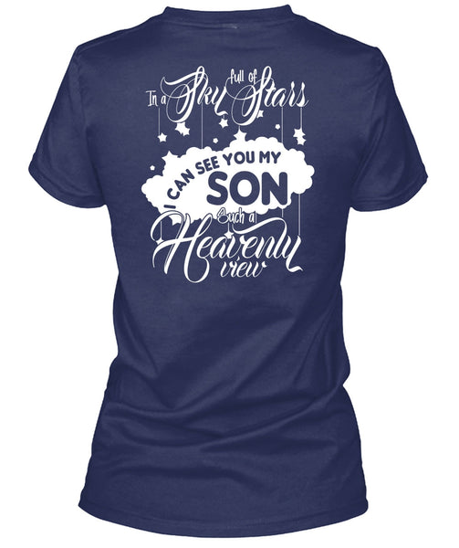 I Can See You My Son T Shirt, In A Sky Full Of Stars T Shirt