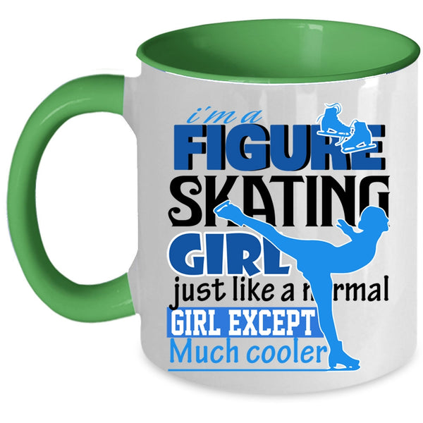 Beautiful Girls Coffee Mug, I'm A Figure Skating Girl Accent Mug