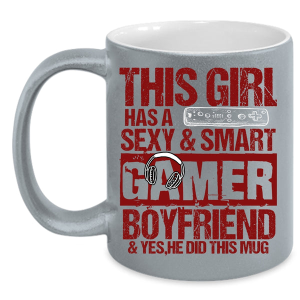 This Girl Has A Smart Gamer Boyfriend Coffee Mug, Pretty Girls Coffee Cup