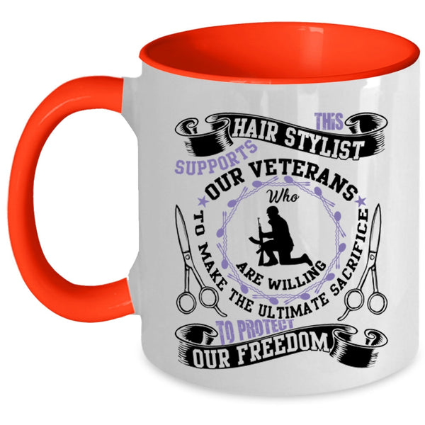 Cool Hair Stylist Coffee Mug, This Hair Stylist Supports Our Veterans Accent Mug
