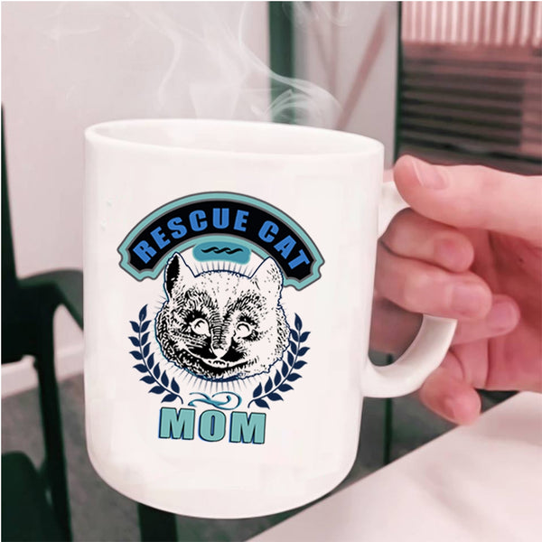 Awesome Gift For Mom Coffee Mug, Rescue Cat Mom Cup