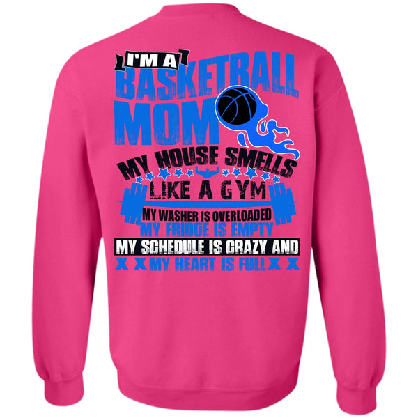 I Love Basketball T Shirt, I'm A Basketball Mom Sweatshirt