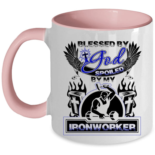 Spoiled By My Ironworker Coffee Mug, Blessed By God Accent Mug