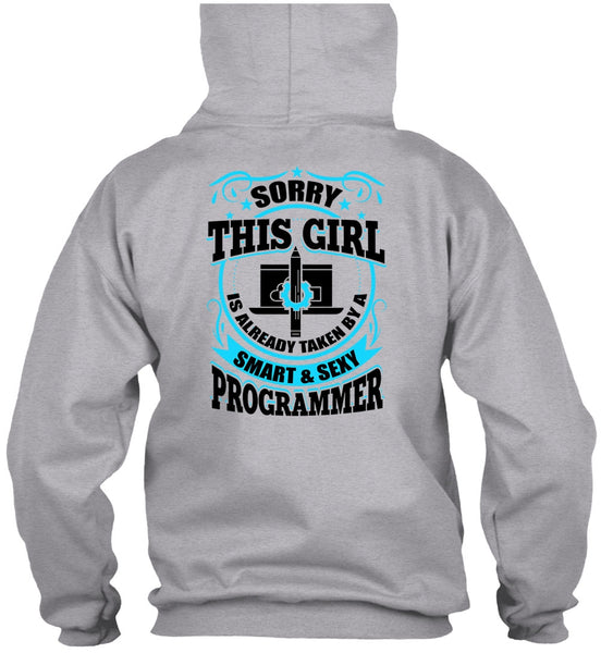 Taken By A Smart Programmer T Shirt, I Love Programmer T Shirt