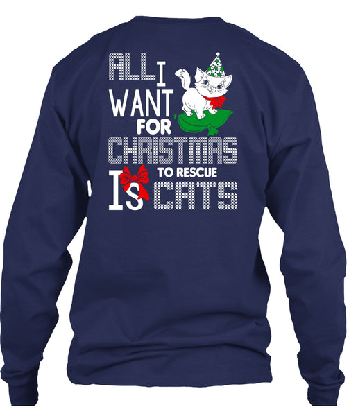 All I Want For Christmas To Rescue Is Cats T Shirt, Pet My Cat T Shirt
