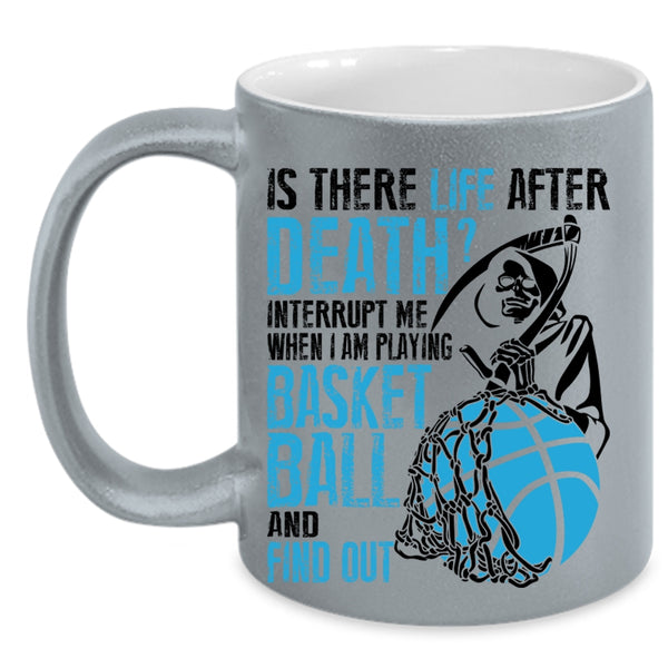 Funny Coffee Mug, Don't Interrupt Me When I Am Playing Basketball Accent Mug