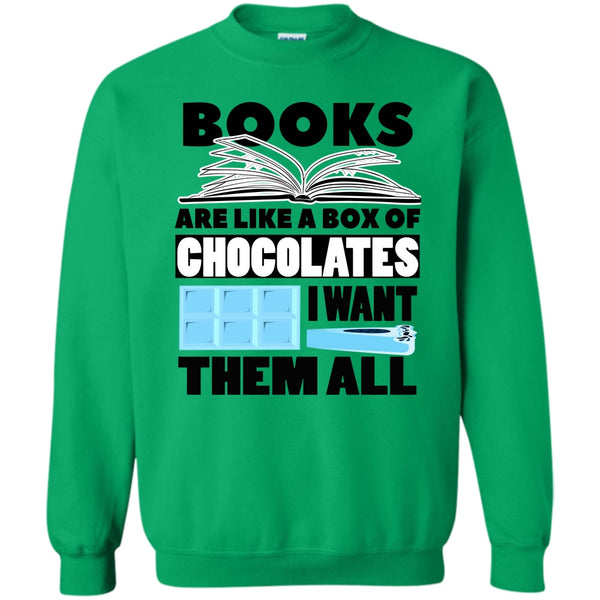 Coolest Book T Shirt, Books Are Like A Box Of Chocolates Sweatshirt