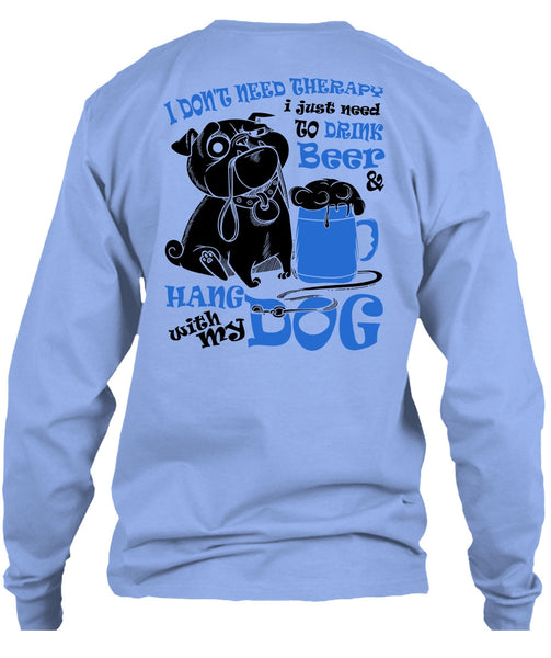 Hang With My Dog T Shirt, I Love My Dog T Shirt