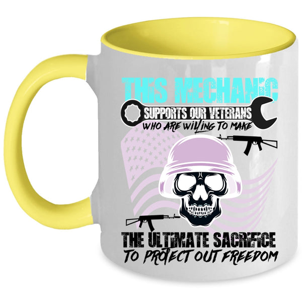 Cool Veteran Coffee Mug, This Mechanic Supports Our Veterans Accent Mug