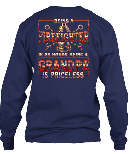 Being A Firefighter T Shirt, Grandpa Is Priceless T Shirt