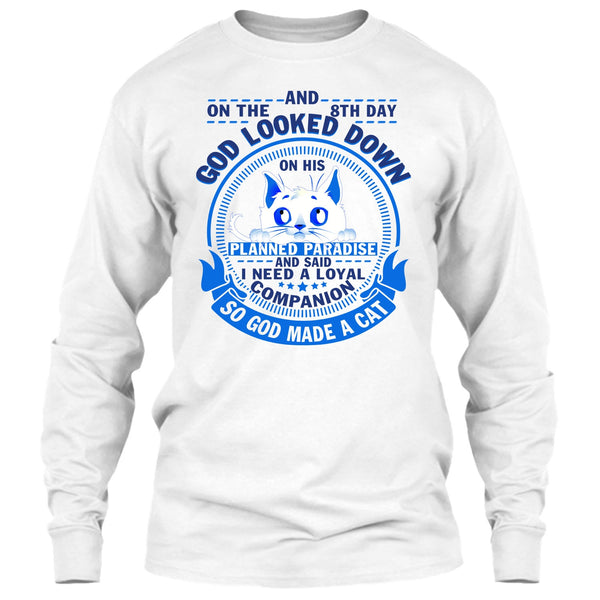 On The 8th Day T Shirt, Coolest Cat Lover T Shirt