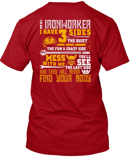 I'm An Ironworker T Shirt, Find Your Body T Shirt