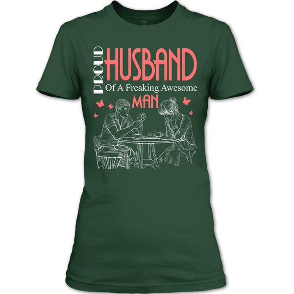 Proud Husband T Shirt, Freaking Awesome Man T Shirt