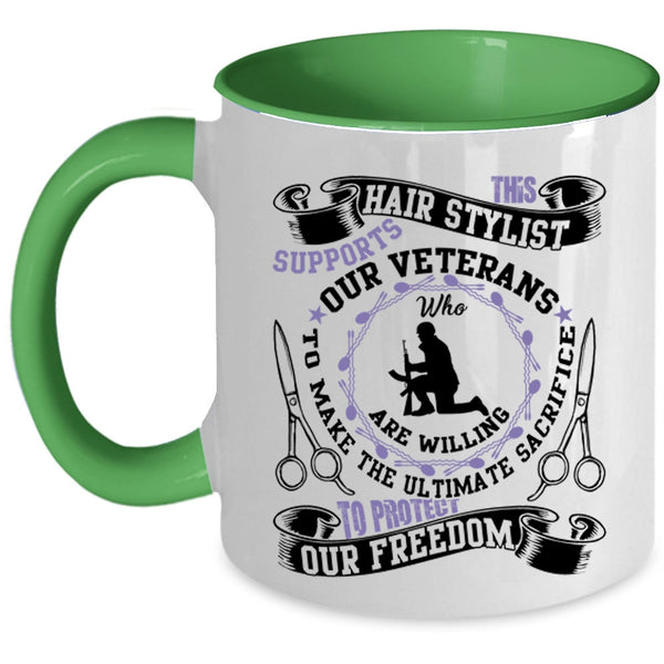 Cool Hair Stylist Coffee Mug, This Hair Stylist Supports Our Veterans Accent Mug