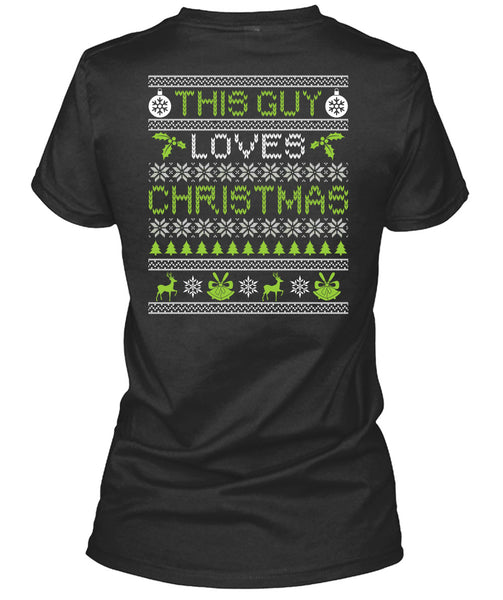 This Guy Loves Christmas T Shirt, Funny Winter T Shirt