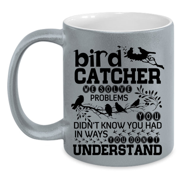 Lovely Bird Catcher Coffee Mug, Bird Catcher Accent Mug