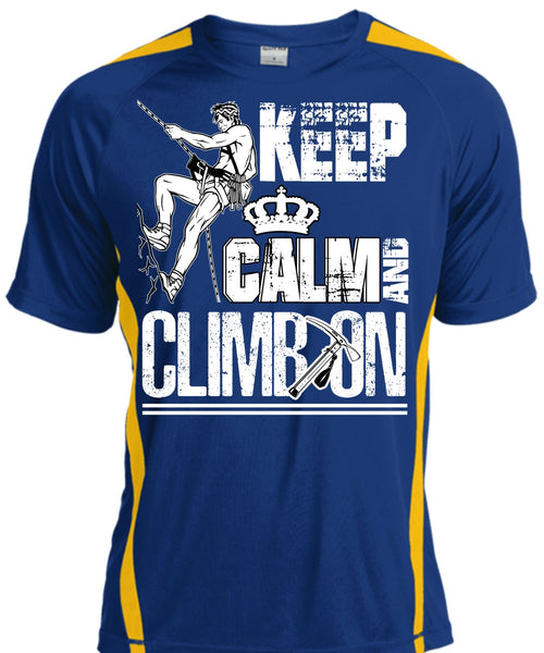 Keep Calm And Climb On T Shirt, Being A Hiker T Shirt, Cool Shirt