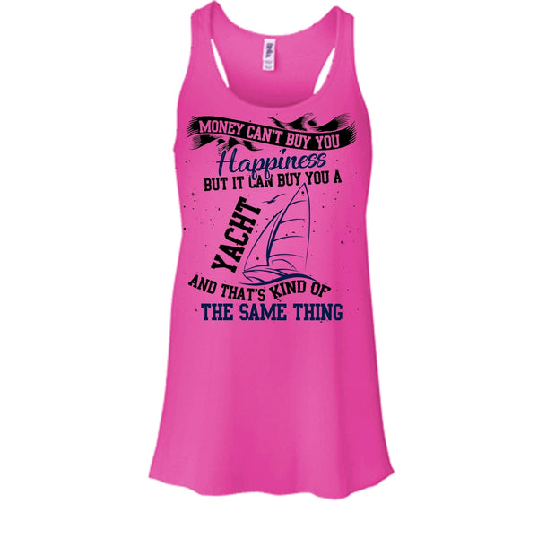 Money Can't Buy Happiness T Shirt, Coolest Yacht T Shirt, Awesome t-shirts