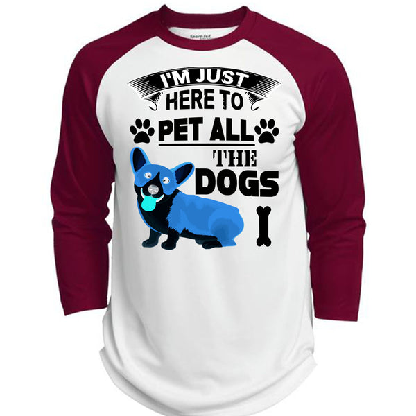 I'm Just Here To Pet All The Dogs T Shirt, I Love My Dogs T Shirt, Awesome T-Shirts  (Polyester Game Baseball Jersey)