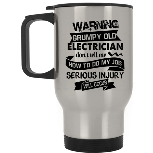 Cool Gift For Grandpa Travel Mug, Grumpy Old Electrician Mug