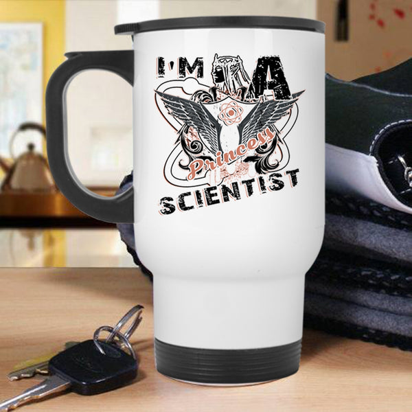 Cool Gift For My Daughter Travel Mug, I'm A Princess Scientist Mug