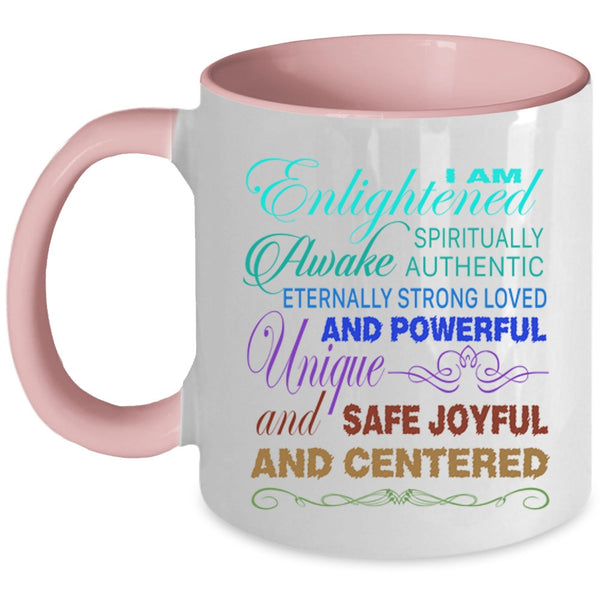 Funny Yoga Coffee Mug, I Am Enlightened Spiritually Accent Mug