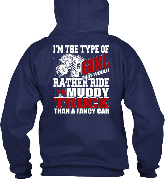 Ride In A Muddy Truck T Shirt, Fancy Car T Shirt