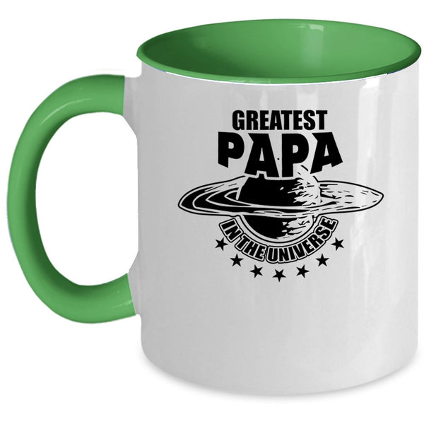 Best Dad Ever Coffee Mug, Greatest Papa In The Universe Accent Mug