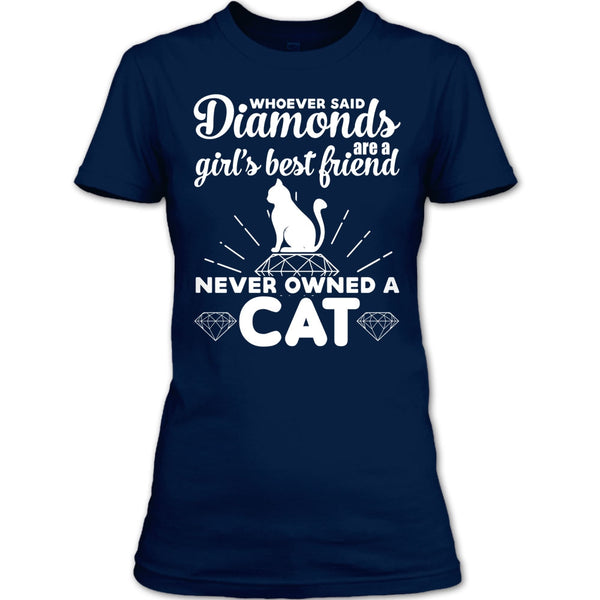 Girl's Best Friend Never Owned A Cat T Shirt, Cute Cat T Shirt