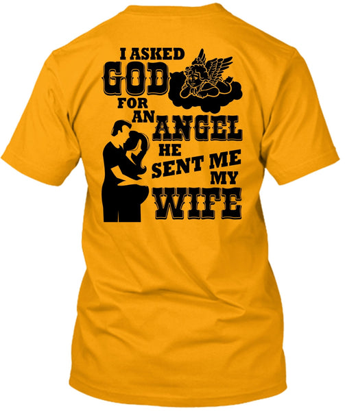 He Sent Me My Wife T Shirt, I Love My Wife T Shirt