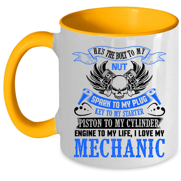 Cute Gift For Mechanics Coffee Mug, I Love My Mechanic Accent Mug