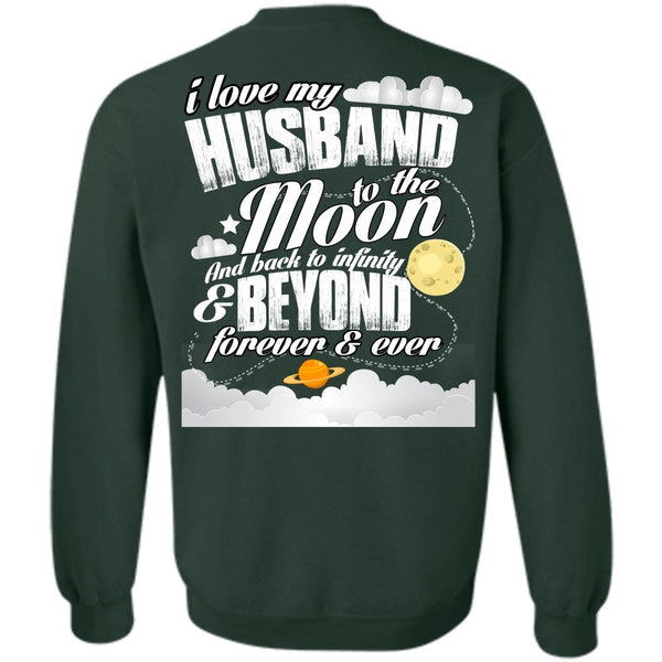 Being A Husband T Shirt, Moon And Back Sweatshirt