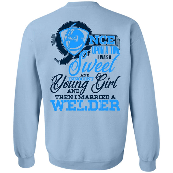 I Love Welder T Shirt, I Married A Welder Sweatshirt