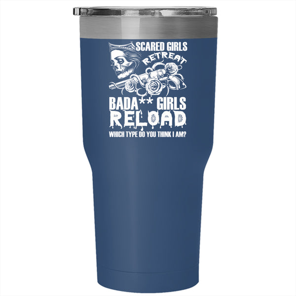 Scared Girls Retreat Tumbler 30 oz Stainless Steel, Which Type Do You Think I Am Travel Mug