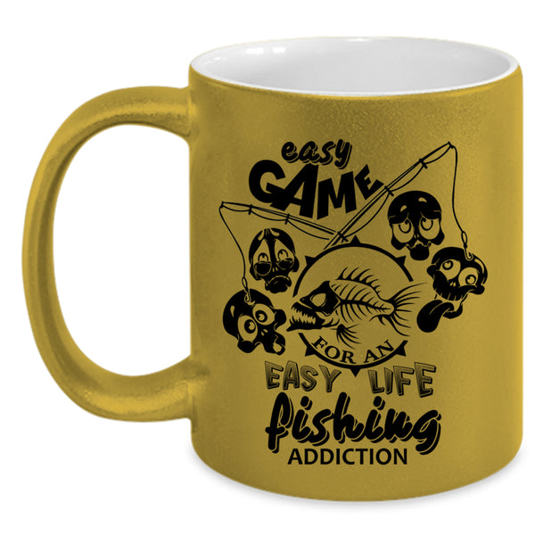Fishing Addiction Coffee Mug, Easy Game For An Easy Life Accent Mug