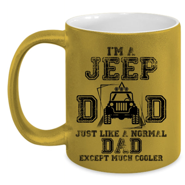 Cool Gift For Jeep Dad Coffee Mug, I'm A Jeep Dad Accent Mug