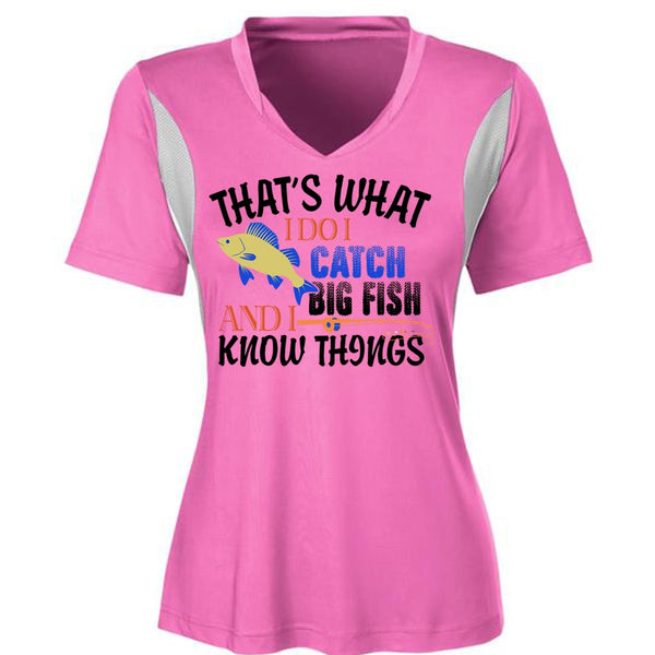 That's What I Do I Catch Big Fish And I Know Things T Shirt, Fisherman T Shirt