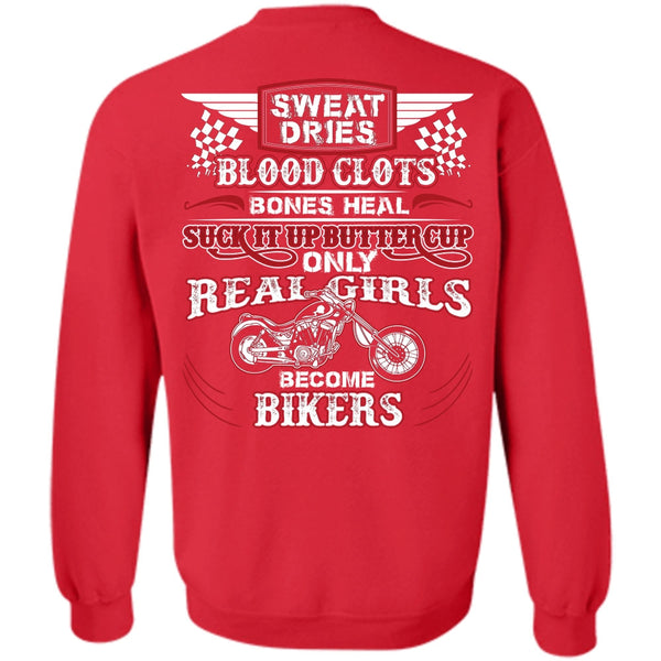 Sweat Dries Blood Clots T Shirt, I Love Biking Sweatshirt