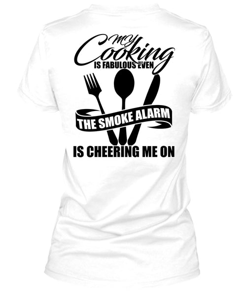 My Cooking Is Fabulous Even T Shirt, I Love Cooking T Shirt