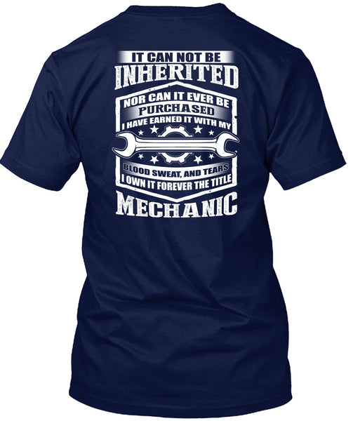 It Forever The Title Mechanic T Shirt, Blood Sweat And Tears T Shirt