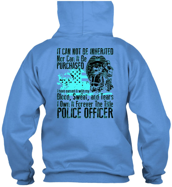 It Forever The Title Police Officer T Shirt, I Love Police T Shirt