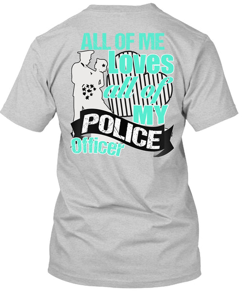 My Police Officer T Shirt, I Love Police T Shirt
