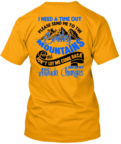 Send Me To The Smoky Mountains T Shirt, I Love Hiking T Shirt