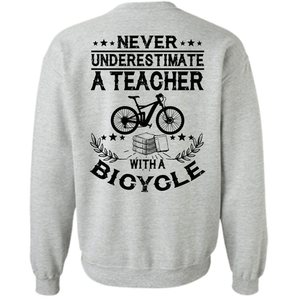 I Love Teaching T Shirt, Teacher With A Bicycle Sweatshirt