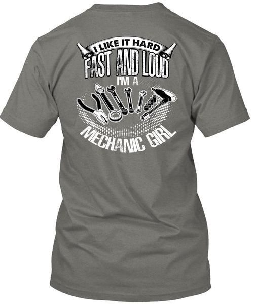 I'm A Mechanic Girl T Shirt, Fast And Loud T Shirt