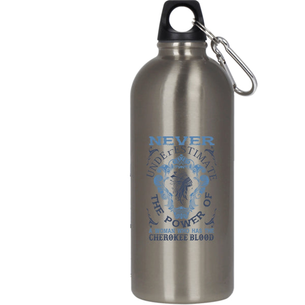 A Woman Has The Cherokee Blood 20 oz Stainless Steel Bottle,Awesome Girls Outdoor Sports Water Bottle