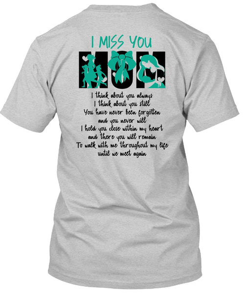 I Miss You Mom T Shirt, I Love Nanny T Shirt