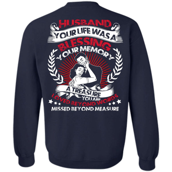 Loved Beyond Words T Shirt, I Love Husband Sweatshirt